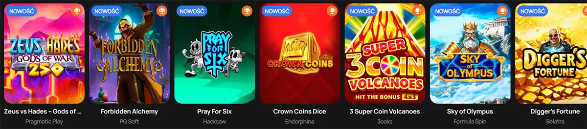 Horizontal row of new slot game tiles labelled ‘NOWOŚĆ’, showing cover art for Zeus vs Hades – Gods of War, Forbidden Alchemy, Pray For Six, Crown Coins Dice, 3 Super Coin Volcanoes, Sky of Olympus, and Digger’s Fortune, with each game title and provider listed underneath.